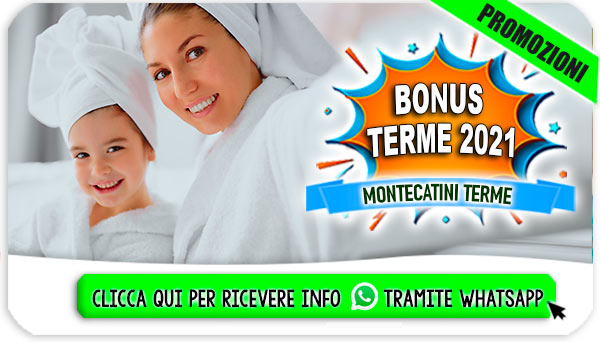 Bonus Terme Montecatini Terme in Toscana