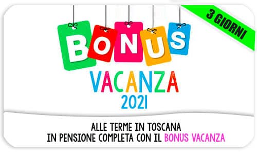 Bonus vacanza alle terme in Toscana