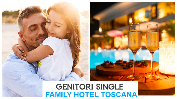 Vacanze genitori single terme in Toscana con bambini