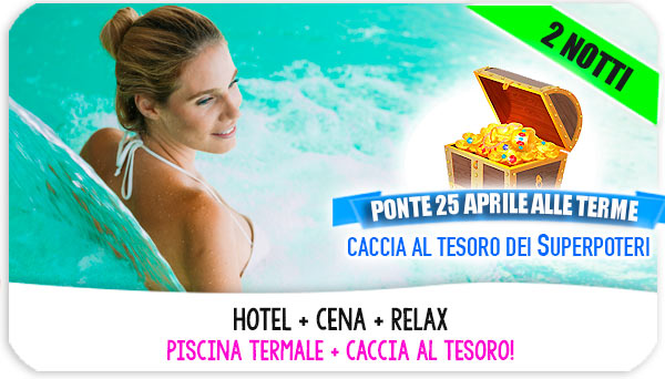 Ponte 25 aprile alle terme con bambini in Toscana