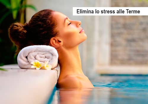 Come eliminare lo stress alle terme in maniera naturale